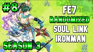 FE7 Soul Link Randomized Ironman - SEASON 3 ep8 w/ @Scotts_GamingWorld