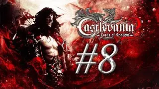 CASTLEVANIA: LORDS OF SHADOW 2 Downtown / Sciences District Walkthrough Legendado #8