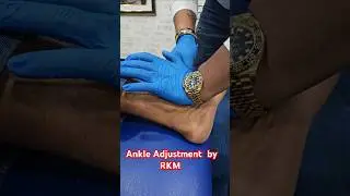 Ankle Adjustment #rkm #drrajneeshkant #chiropractor #worldfamouschiropractor