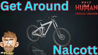 Get Around Nalcott on a Bicycle in Once Human Mobile