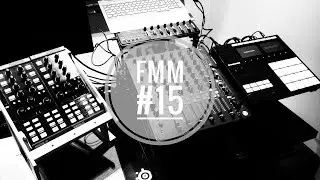 FMM #15 (#Techno) recorded on Model 1 by #PLAYdifferently