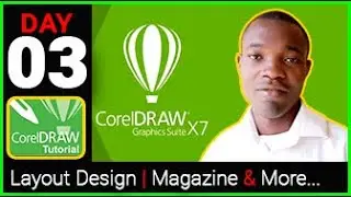 CorelDRAW X7 Tutorial (DAY 3)  --- For Beginners  Layout Design MAGAZINE And More