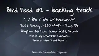 Bird Food #2 - Jazz Backing Track | 260 BPM | Fast Swing