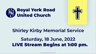 Memorial Service - Shirley Elizabeth Kirby.  18 June 2022, 1:00 pm.