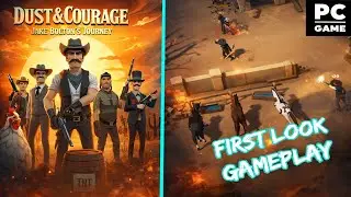 Dust & Courage: Jake Bolton&rsquo;s Journey &ndash; PC Gameplay