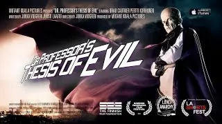 Dr Professor's Thesis of Evil | Short Film | Official Trailer