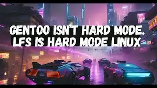 Gentoo isn&rsquo;t Hardcore, LFS is Hardcore Linux