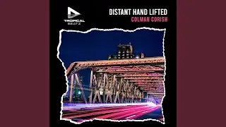 Distant Hand Lifted