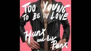 Hunx and His Punx - Lovers Lane - not the video