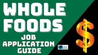 Whole Foods Job Application Guide