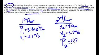 Henstitute Help - AP Physics 1 Honors - Fluid Dynamics - Water flowing through a two-story apartment