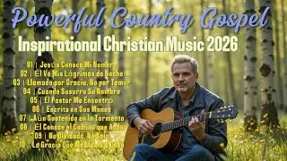 📀 Jesus Knows My Name | Country Gospel Worship 2026
