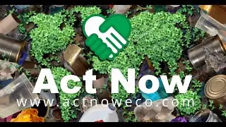 Act Now  - The App that is the beginning of the end to plastic pollution