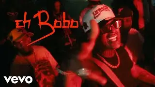 Quimico Ultra Mega, El Sicokario, Tripy 03, Jey Khalish, El Sie7e - EH BOBO (Video Oficial)