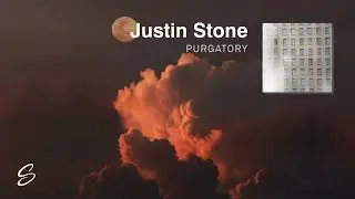 Justin Stone - Purgatory