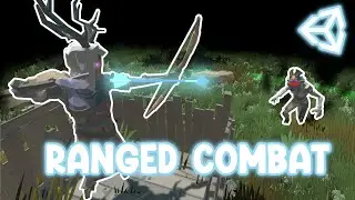 Unity Intermediate Tutorial - Last Castle - E2 - Ranged Combat