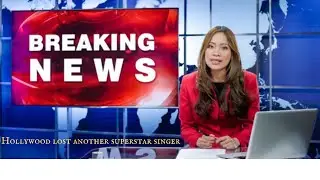 heart breaking news| Hollywood singer and actress passed away recently| Major loss to Hollywood 🕯️|