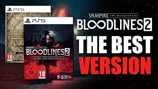 Which Edition should you Buy?  | Vampire the Masquerade Bloodlines 2