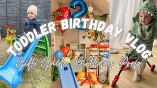 TODDLER BIRTHDAY WEEKEND VLOG | Toy Shopping, Birthday Prep, 2nd Birthday Boy Gift Guide/Ideas