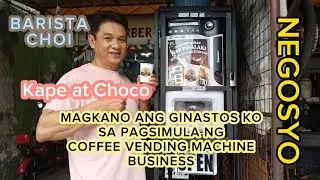 COFFEE VENDING MACHINE | Nagastos Reveal | Mga Pinagawa at Binili Ko Para Makapag Simula sa Negosyo!