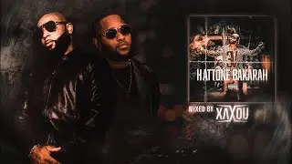 E.P 3V - HATTONE BAKARAH mixed by DJ XAXOU