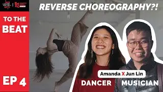Music Producer Creates Track to Choreography Ft. Amanda & Jun Lin | To The Beat Ep. 4 | NUS EMCC