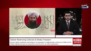 Taliban Issue New Decree Further Restricting Criticism and Media Freedom in Afghanistan