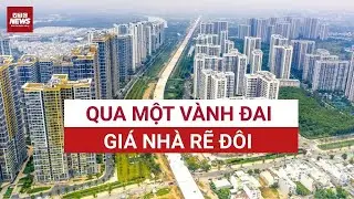 Qua một vành đai, giá chung cư Hà Nội rẽ đôi: Nội đô leo thang, vùng ven chạy theo | VTC News