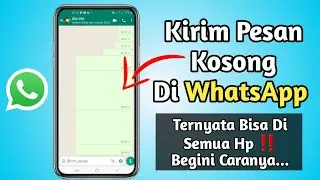 Cara Membuat Pesan Kosong Di WhatsApp Tanpa Aplikasi | Blank text whatsapp