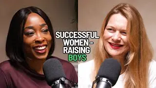 S2 Ep7: Successful Women, Raising Boys - Hazel Butterfield