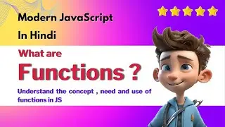 JavaScript Functions Explained in Hindi: Everything You Need to Know |  Functions In JavaScript