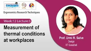 Lec 40: Measurement of thermal conditions at workplaces
