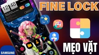 Tips for Using Fine Lock to Replace Good Lock on Unsupported Samsung | Samfans VN