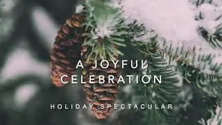 A Joyful Celebration