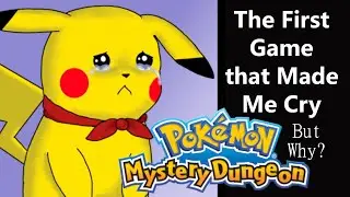The First Game that Made Me Cry (A Video Essay)