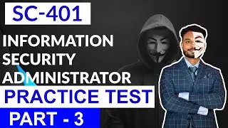 Практический тест SC-401 Microsoft Information Security Administrator: Часть 3