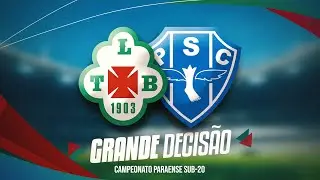 🛑#final | TUNA LUSO X PAYSANDU (AO VIVO E COM IMAGENS) |  CAMPEONATO PARAENSE SUB-20