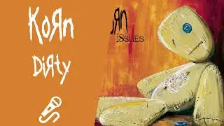 Korn - Dirty (Vocals Only) 🎺