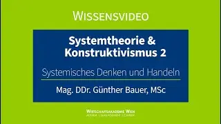 Systemisches Denken & Handeln | Systemtheorie & Konstruktivismus (2/3): Wahrnehmung verbessern