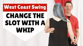 West Coast Swing Whip | WCS Whip Variation to Change the Slot!
