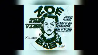 Zoebaby - Flames [Official Audio ]