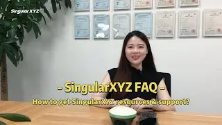 Tutorial | How to get SingularXYZ resources & support?