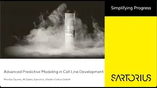 Panel Presentation: Advanced Predictive Modeling in Cell Line Development with Live Q&A