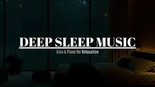 Soft Rain & Piano Music on a Quiet Forest Night | Relax Your Body and Drift Into Deep Sleep [1Hours]