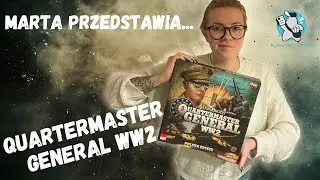Quartermaster General WW2 wraz z dodatkami - wojenna imprezówka? || Red Square Games