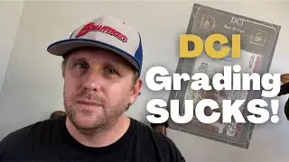 Dallas Card Investors - DCI Grading SUCKS!