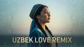 Uzbek Love Background Music 🌄 Soft Romantic Remix for Early Morning
