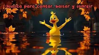 Patito Iv&aacute;n: Aventuras en el Canal 💦🐸 | M&uacute;sica para Peques
