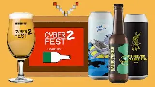 CYBERFEST 2 - Online Beer Festival