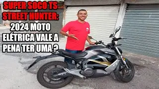 Super Soco TS Street Hunter: 2024 Moto elétrica Vale a pena ter uma ? Autonomia, consumo, problemas.